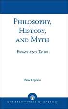 Philosophy, History, and Myth