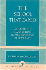 The School That Cared