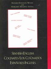 Spanish-English Cognates/Los Cognados Espanoles-Ingleses