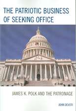 The Patriotic Business of Seeking Office