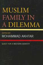 Muslim Family in a Dilemma