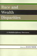 Race and Wealth Disparities