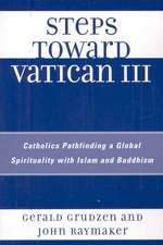 Steps Toward Vatican III