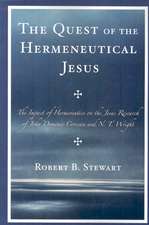 The Quest of the Hermeneutical Jesus