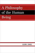 A Philosophy of the Human Being