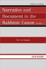 Narrative and Document in the Rabbinic Canon