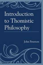 Introduction to Thomistic Philosophy