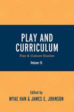 PLAY AND CURRICULUM