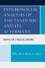 Boccara, B: Psychosocial Analysis of the Pandemic and Its Af