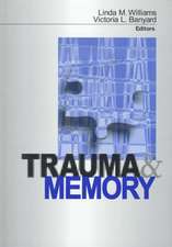 Trauma and Memory