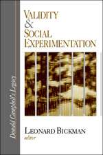 Validity and Social Experimentation: Donald Campbell's Legacy