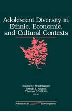 Adolescent Diversity in Ethnic, Economic, and Cultural Contexts