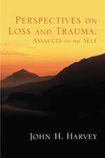 Perspectives on Loss and Trauma