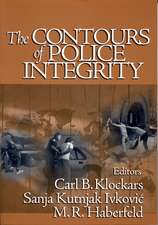 The Contours of Police Integrity