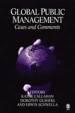 Global Public Management: Cases and Comments