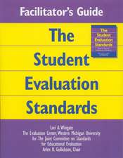 Facilitator's Guide to the Student Evaluation Standards