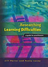 Researching Learning Difficulties: A Guide for Practitioners