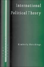 International Political Theory: Rethinking Ethics in a Global Era