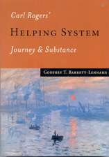 Carl Rogers' Helping System: Journey & Substance