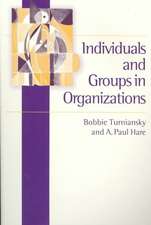 Individuals and Groups in Organizations