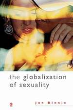 The Globalization of Sexuality