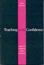 Teaching with Confidence: A Guide to Enhancing Teacher Self-Esteem