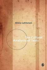 The Cultural Analysis of Texts