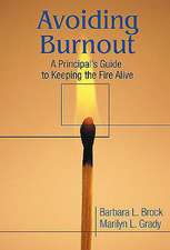 Avoiding Burnout: A Principal's Guide to Keeping the Fire Alive