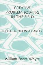 Creative Problem Solving in the Field