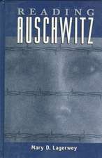 Reading Auschwitz