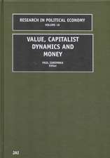 Value, Capitalist Dynamics and Money