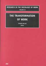 The Transformation of Work