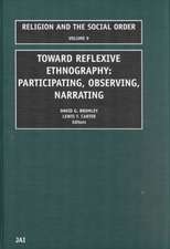 Toward Reflexive Ethnography