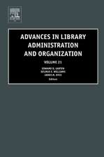 Advances in Library Administration and Organization