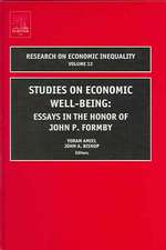 Studies on Economic Well Being – Essays in Honor of John P Formby