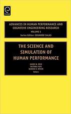 The Science and Simulation of Human Performance