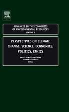 Perspectives on Climate Change – Science, Economics, Politics, Ethics