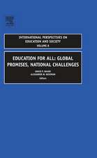 Education for All – Global Promises, National Challenges