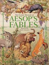 The Classic Treasury of Aesop's Fables