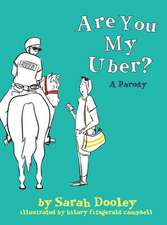 Are You My Uber?: A Parody