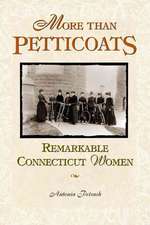 Remarkable Connecticut Women