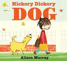 Hickory Dickory Dog