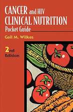 Cancer and HIV Clinical Nutrition Pocket Guide