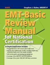 EMT-Basic Review Manual for National Certification: A Guide for the Study of Pathophysiology