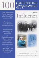 100 Questions & Answers about Influenza