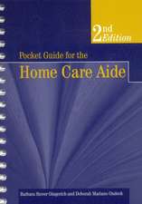 Pocket Guide for the Home Care Aide, Second Edition