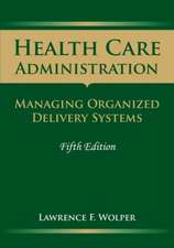 Health Care Administration