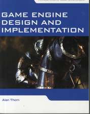 Game Engine Design and Implementation