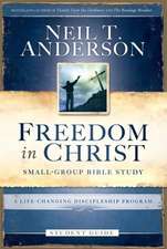 Freedom in Christ Student Guide