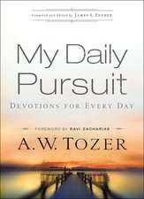 My Daily Pursuit – Devotions for Every Day